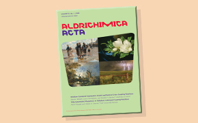Aldrichimica Acta 57.1 cover image Aldrichimica ACTA Volume 56