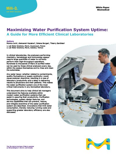 Cover page of a white paper titled ‘Maximizing Water Purification System Biomedical: A Guide for Efficient Clinical Laboratories’ 