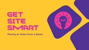 Initial slide of video featuring large pink text "Get Site Smart" and smaller purple text "Standing Orders Made Easy"on a vibrant yellow background and a pink lightbulb icon on a purple background.. 