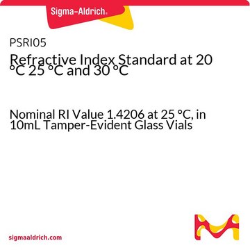 20 °C、25 °C和30 °C时的折射率标准品 Nominal RI Value 1.4206 at 25 °C, in 10mL Tamper-Evident Glass Vials