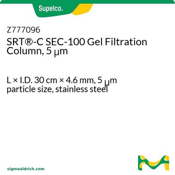 SRT&#174;-C SEC-100 Gel Filtration Column, 5 &#956;m L × I.D. 30&#160;cm × 4.6&#160;mm, 5&#160;&#956;m particle size, stainless steel