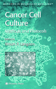 Cancer Cell Culture: Methods and Protocols new techniques for the culture of cancer cells