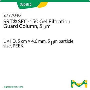 SRT&#174; SEC-150 Gel Filtration Guard Column, 5 &#956;m L × I.D. 5&#160;cm × 4.6&#160;mm, 5&#160;&#956;m particle size, PEEK